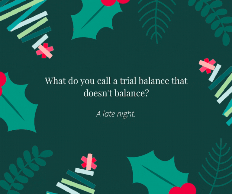 Trial Balance Christmas Joke